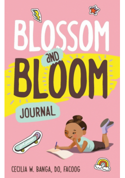 Blossom and Bloom Journal