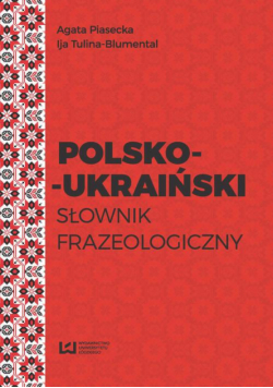 Polsko-ukraiński słownik frazeologiczny