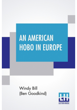 An American Hobo In Europe