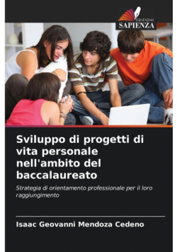 Sviluppo di progetti di vita personale nell'ambito del baccalaureato