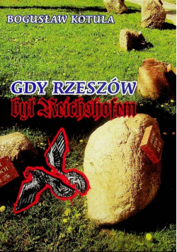 Gdy Rzeszów był Reichshofem