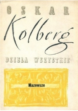Dzieła wszystkie Tom 48 Mazowsze Część V
