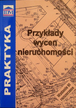 Przykłady wycen nieruchomości