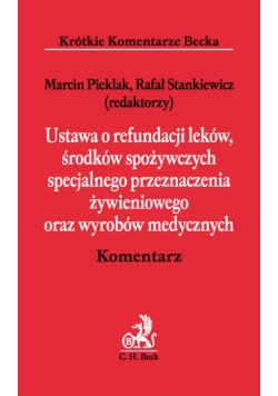 Ustawa o refundacji leków, środków spożywczych specjalnego przeznaczenia żywieniowego oraz wyrobów medycznych