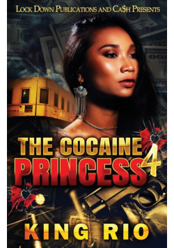The Cocaine Princess 4