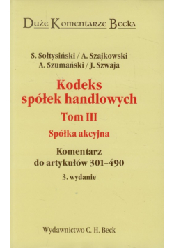 Kodeks spółek handlowych tom 3 Spółka akcyjna