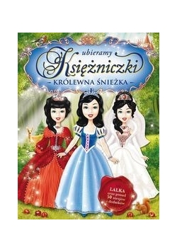 Ubieramy księżniczki Królewna Śnieżka