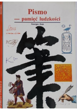 Pismo – pamięć ludzkości