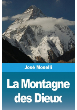 La Montagne des Dieux