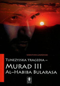 Tunezyjska tragedia - "Murad III" a