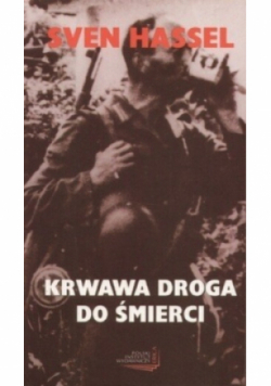 Krwawa droga do śmierci