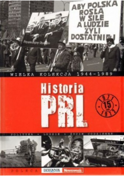 Wielka kolekcja 1944 - 1989 Historia PRL Tom 15