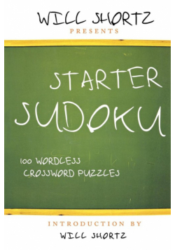 Will Shortz Presents Starter Sudoku