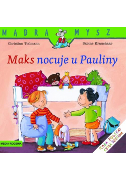 Maks nocuje u Pauliny