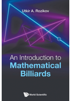 An Introduction to Mathematical Billiards
