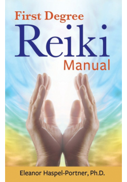 First Degree Reiki Manual