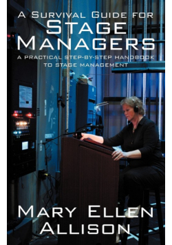 A Survival Guide for Stage Managers