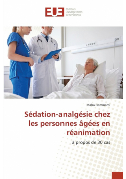 Sédation-analgésie chez les personnes âgées en réanimation