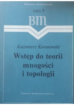 Wstęp do teorii mnogości i topologii