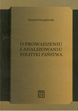 O prowadzeniu i analizowaniu polityki państwa