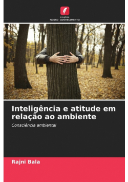 Inteligência e atitude em relação ao ambiente