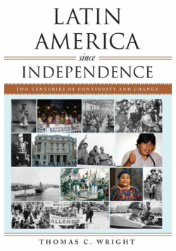 Latin America since Independence