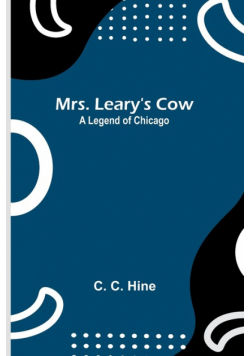 Mrs. Leary's Cow