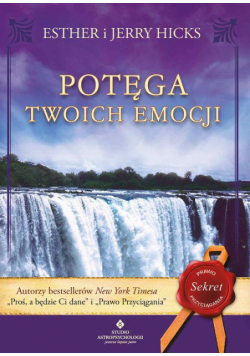 Potęga twoich emocji