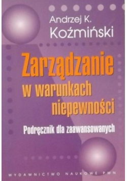 Zarządzanie w warunkach niepewności