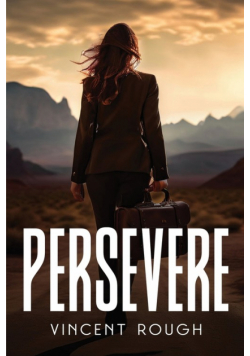 Persevere