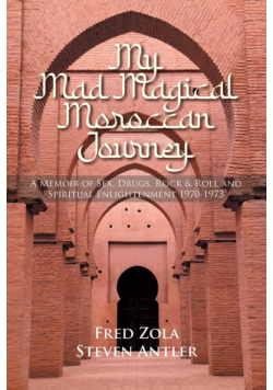 My Mad Magical Moroccan Journey