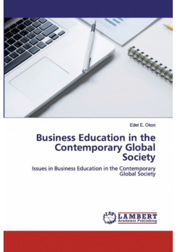 Business Education in the Contemporary Global Society