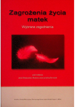Zagrożenia życia matek