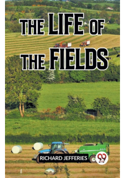 The Life Of The Fields