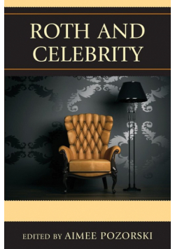 Roth and Celebrity
