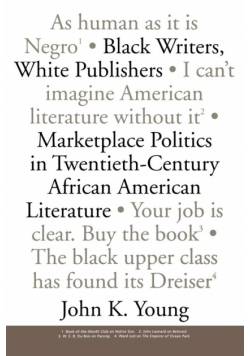 Black Writers, White Publishers