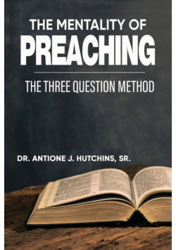 The Mentality Of Preaching