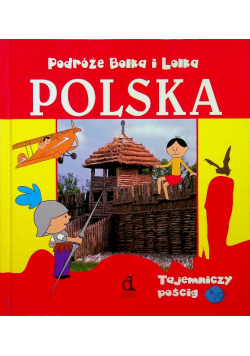 Podróże Bolka I Lolka Polska Tajemniczy Pościg