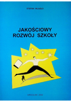 Jakościowy rozwój szkoły