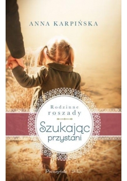 Szukając przystani