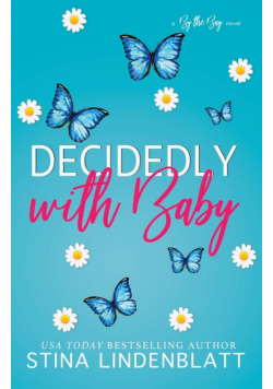 Decidedly with Baby