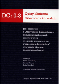 Opisy kliniczne dzieci oraz ich rodzin DC:0-3