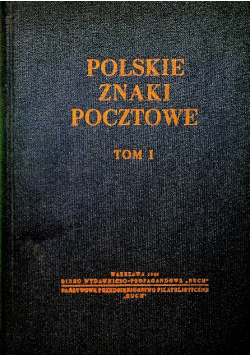 Polskie Znaki Pocztowe Tom 1