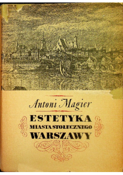 Estetyka miasta stołecznego Warszawy