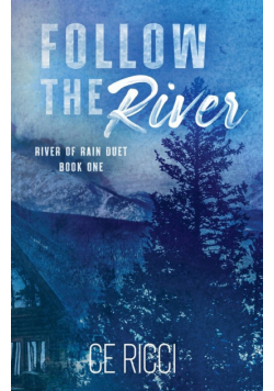 Follow the River