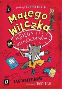 Małego Wilczka Księga Wilkoczynów