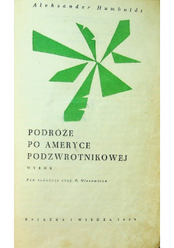 Podróże po Ameryce Podzwrotnikowej