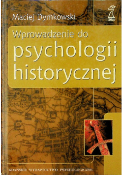Wprowadzenie do psychologii historycznej