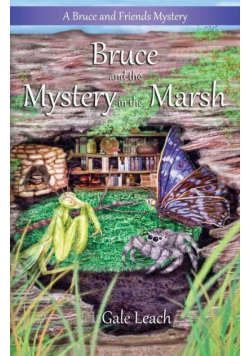 Bruce and the Mystery in the Marsh