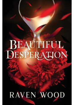 Beautiful Desperation